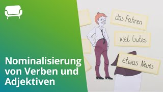 Deutsch Die Nominalisierung von Verben und Adjektiven  Deutsch  Grammatik und Rechtschreibung [upl. by Nedyarb]