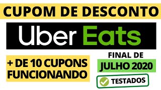 CUPOM DE DESCONTO UBER EATS JULHO 2020 HOJE ENTREGA GRATIS PRIMEIRA COMPRA 10 CUPONS DESCONTOS [upl. by Alahs423]