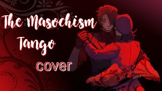 Cover  The Masochism Tango  Emmillie [upl. by Tak284]