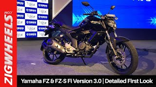 Yamaha FZS Fi Version 30 amp FZ  Detailed First Look  Zigwheelscom [upl. by Ventre936]