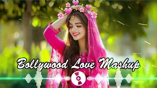 💝💚 Best Mashup NonStop Love of Arijit Singh Jubin Nautiyal Atif Aslam [upl. by Aihsaei]