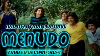 Una Aventura Llamada Menudo  Trailer ReVamp 2024 menudo menudoforever mdo [upl. by Sirret]