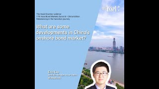 What are some developments in China’s onshore bond market [upl. by Etat]