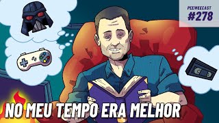 No meu TEMPO era MUITO MELHOR…  PWC 280 [upl. by Mcgee]