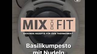 ThermoTasty  Basilikumpesto mit Nudeln mit dem Thermomix  Mix dich Fit [upl. by Ameehsat464]