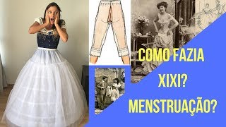 Xixi Menstruação Calor Moda no século XIX [upl. by Aileno]