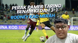 PIALA MALAYSIA 2023  PERAK FC VS KEDAH ULASAN  1ST LEG MILIK PERAK  KEDAH DIBANTAI [upl. by Nibroc811]