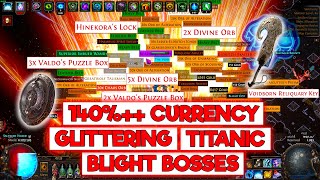 140 CURRENCY TIER 17 TITANIC GLITTERING BLIGHT BOSSES FARMING  POE 325 SETTLERS [upl. by Lenka979]