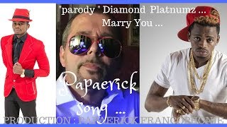 Diamond Platnumz  Marry You parody FRGB [upl. by Lenora485]