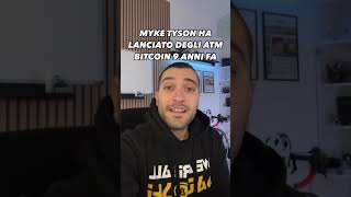 Myke Tyson ci ha visto lungo su bitcoin già 9 anni fa [upl. by Tower]