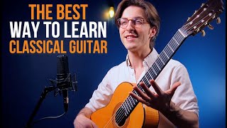 The best way to learn classical guitar [upl. by Enrichetta]