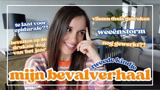 MIJN BEVALLINGSVERHAAL VAN ONS TWEEDE KINDJE 💙 POSITIEF VERHAAL [upl. by Ahsiuqet933]