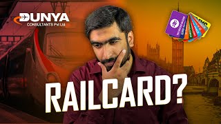 UK Students Need This  Railcard UK  Reality of Railcard  Study in UK  Dunya Consultants [upl. by Craggy599]