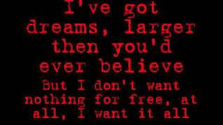 Down With Webster I Want It All lyrics [upl. by Knepper]