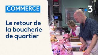 Le retour de la boucherie de quartier à CharlevilleMézières [upl. by Camarata298]