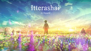 Attack on Titan The Final Season Ending 3 FULL  『Itterashai』 by Ai Higuchi [upl. by Stratton]