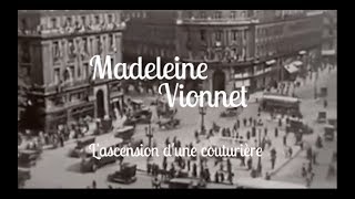 Madeleine Vionnet [upl. by Glogau816]