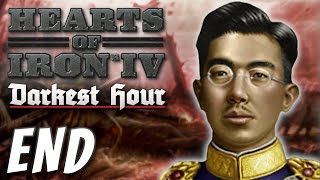 HoI4 Darkest Hour  Imperial Japan END [upl. by Masera]