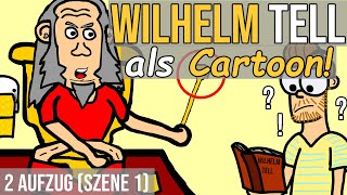 Wilhelm Tell Schiller zusammengefasst als Cartoon 2 Aufzug Szene 1 [upl. by Aniretake]