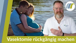 Vasektomie rückgängig machen  So läuft die Vasovasostomie ab  urologie am Ring [upl. by Ewnihc]