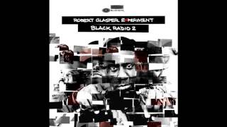 ROBERT GLASPER EXPERIMENT  quotCALLSquot F JILL SCOTT [upl. by Ber]