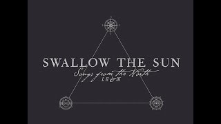 Swallow The Sun—Songs From The North IIIampIII 2015Disc 1 [upl. by Novert]