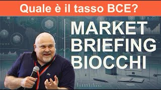 Market Briefing 13092024 • QUALE È IL TASSO BCE [upl. by Hallie120]