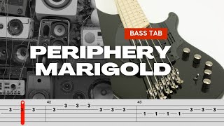 PERIPHERY  MARIGOLD BASS TABS TUTORIAL [upl. by Jevon654]