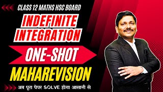 INDEFINITE INTEGRATION ONE SHOT MAHAREVISION  HSC BOARD EXAM 2024 MAHARASHTRA hsc2024  Dinesh Sir [upl. by Koch559]