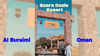 Saara Oasis Resort  Al Buraimi Oman omantravel omantour muscatvlog [upl. by Naghem]