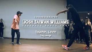 JOSH TAIWAN WILLIAMS  TREY SONGZ  TOUCHINLOVIN  FEEDBACKCAMP 2016  KOREA [upl. by Auberta389]