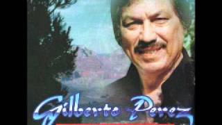 Gilberto Perez El Mesera [upl. by Grider589]