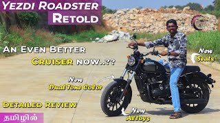 Updated Riding position New Colors  Roadster Retold  Detailed Tamil Ride Review  Chakkaram [upl. by Coleville904]