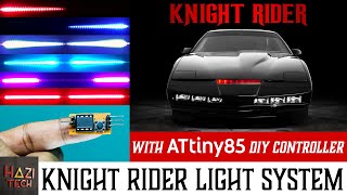 DIY Multi Pattern Knight Rider Scanner LED Light With ATtiny85 [upl. by Anaihs]