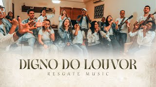 Digno do Louvor Worthy Of It All Digno de Tudo  RESGATE MUSIC [upl. by Laflam]