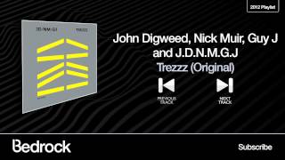 John Digweed Nick Muir Guy J and JDNMGJ  Trezzz  Original    Bedrock Records [upl. by Nasar]