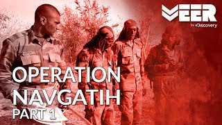 Operation Navgatih Part 1  Indian Commando School Training  Making of a Soldier Veer by Discovery [upl. by Forsta]