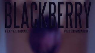 BLACKBERRY  Experimental Film  Official Trailer [upl. by Gerta]