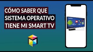 Cómo Saber si mi Smart TV Tiene Android o que Sistema Operativo Tiene por su Marca [upl. by Arema]