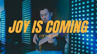 Joy Is Coming  Todd Galberth I Peter Kwangil Lee I Bass Cam I MTD Bass [upl. by Srevart]