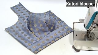 Katori Blouse Cutting and Stitching  Katori Blouse Ki Cutting  Katori Blouse Design [upl. by Innes314]