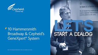 10 Hammersmith amp Broadway and Cepheids GeneXpert® System [upl. by Zoa]