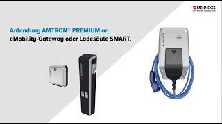 MENNEKES AMTRON® Anbindung an eMobility Gateway oder Ladesäule Smart [upl. by Isdnyl323]