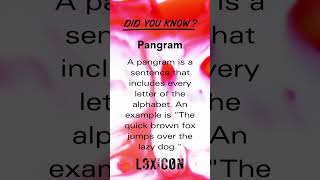 Pangram Explained Mastering Advanced Vocabulary in American English  LEXiCON [upl. by Drake]