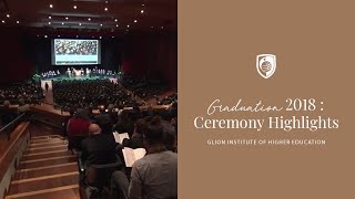 Glion Graduation  Class of 2018 Ceremony Highlights [upl. by Ulani]