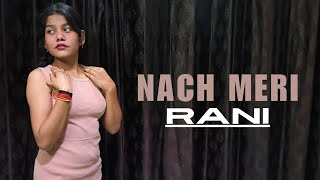 Naach Meri Rani  Dance Cover  Bebo Gupta dance dancevideo trending [upl. by Branscum377]