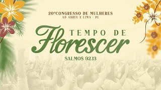 20º Congresso de Mulheres  Templo Central  Ieadalpe  Ao Vivo  09072024  2º DIA TARDE [upl. by Eelyac]