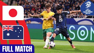 Japan vs Australia – Full Match  AFC Asian Qualifiers™ Road to 26 [upl. by Solracnauj201]