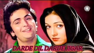 Title  Darde Dil Darde Jigar  Film Karz  Bollywood Song  Singer Mohammad Rafi Sahab [upl. by Doniv]