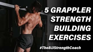 5 EXERCISES FOR GRAPPLING STRENGTH AskTheBJJStrengthCoach [upl. by Corey]